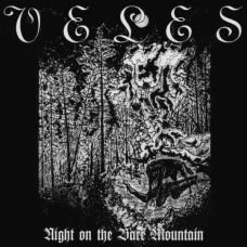 Veles - Night On The Bare Mountain / Black Hateful Metal CD