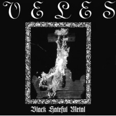 Veles - Night On The Bare Mountain / Black Hateful Metal CD