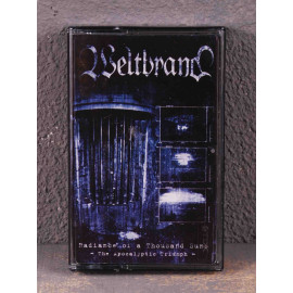 Weltbrand - Radiance Of A Thousand Suns - The Apocalyptic Triumph Tape