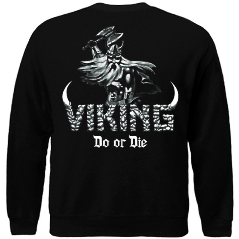 Viking - Do Or Die Sweatshirt